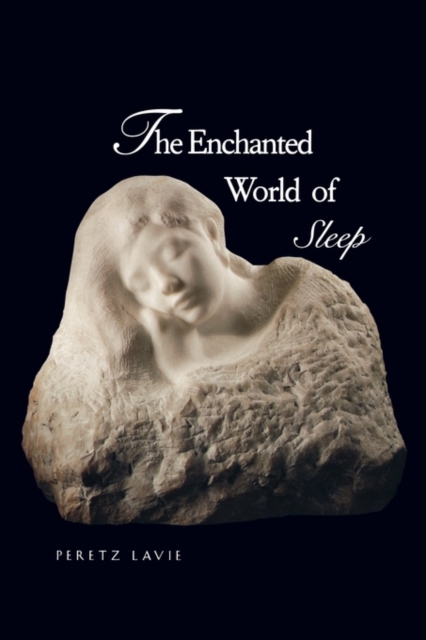 The Enchanted World of Sleep, Paperback / softback Book