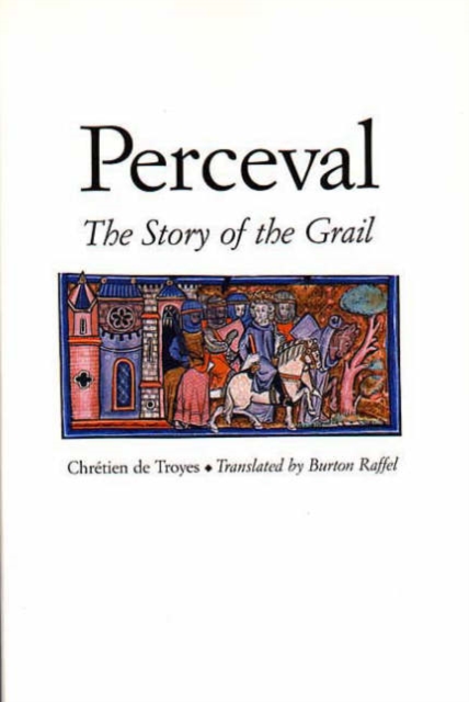 Perceval : The Story of the Grail, Paperback / softback Book