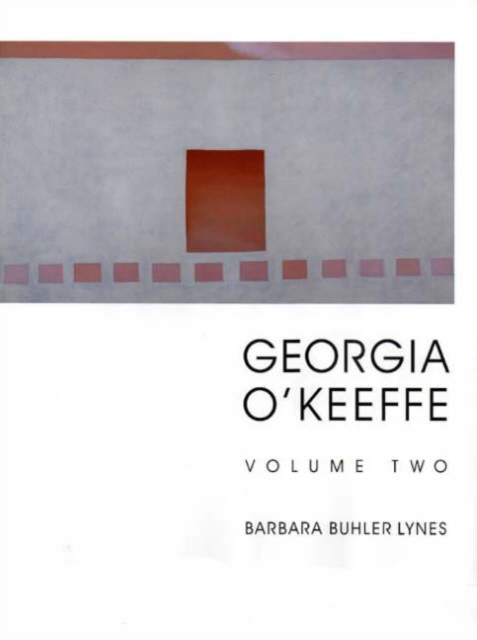 Georgia O`Keeffe : Catalogue Raisonne, Hardback Book