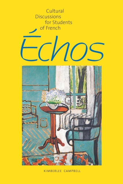 Echos : Cultural Discussions for Students of French, Paperback / softback Book