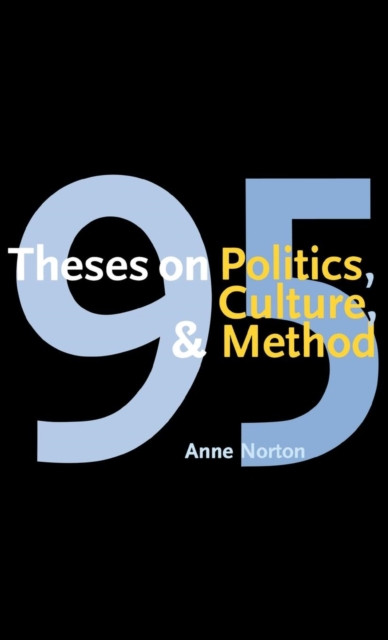 95 Theses on Politics, Culture, and Method, Hardback Book