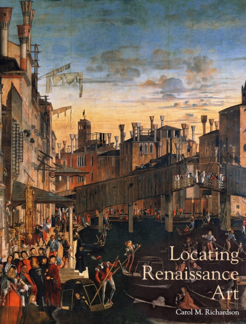 Locating Renaissance Art, Paperback / softback Book