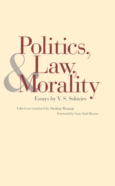 Politics, Law, and Morality : Essays by V.S. Soloviev, EPUB eBook
