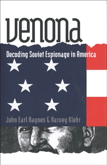 Venona : Decoding Soviet Espionage in America, EPUB eBook