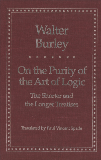 On the Purity of the Art of Logic : The Shorter and the Longer Treatises, EPUB eBook