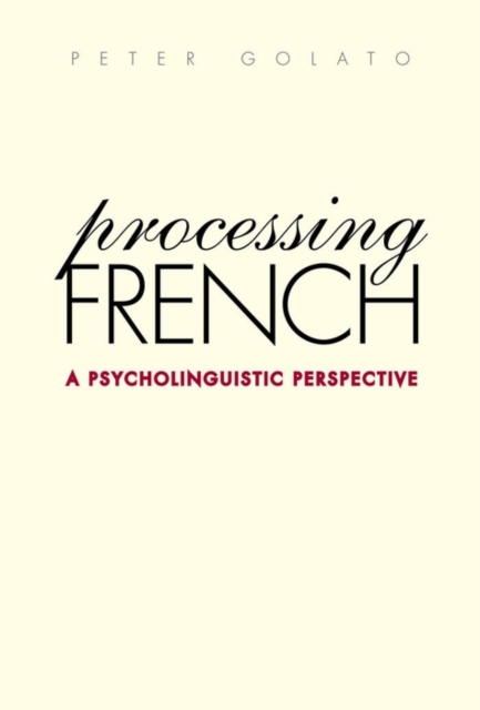 Processing French : A Psycholinguistic Perspective, EPUB eBook