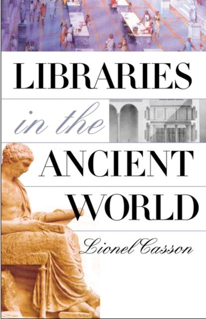 Libraries in the Ancient World, EPUB eBook