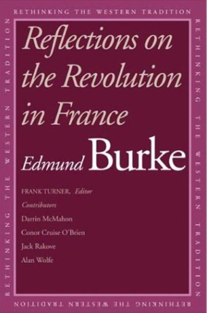 Reflections on the Revolution in France, EPUB eBook