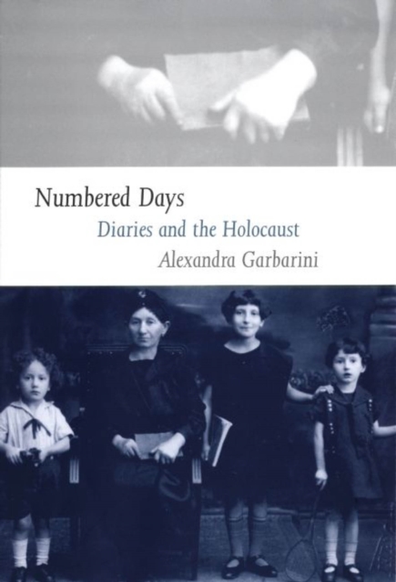 Numbered Days : Diaries and the Holocaust, PDF eBook