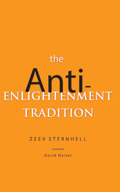 The Anti-Enlightenment Tradition, Hardback Book