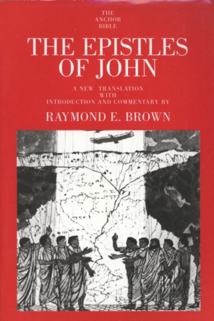The Epistles of John, Paperback / softback Book