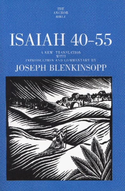 Isaiah 40-55, Paperback / softback Book