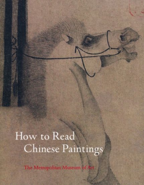 How to Read Chinese Paintings, Paperback / softback Book