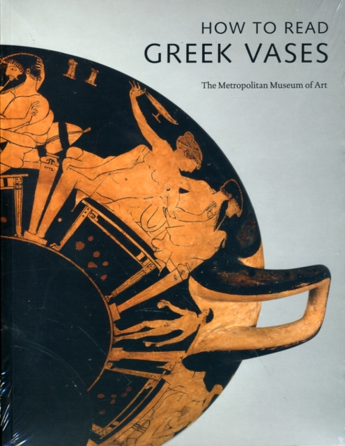 How to Read Greek Vases, Paperback / softback Book