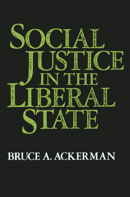 Social Justice in the Liberal State, EPUB eBook