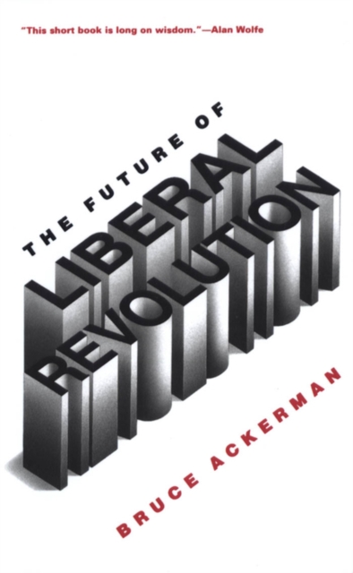 The Future of Liberal Revolution, EPUB eBook