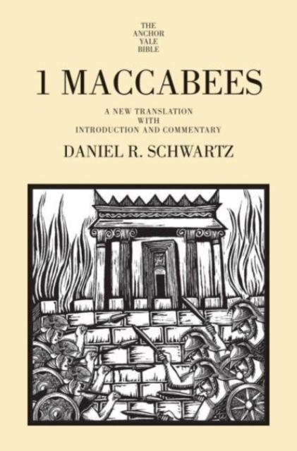 1 Maccabees : A New Translation with Introduction and Commentary, Hardback Book