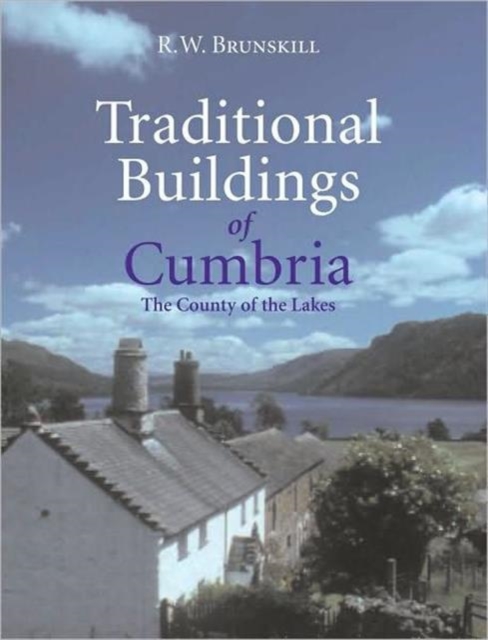 Traditional Buildings of Cumbria, Paperback / softback Book