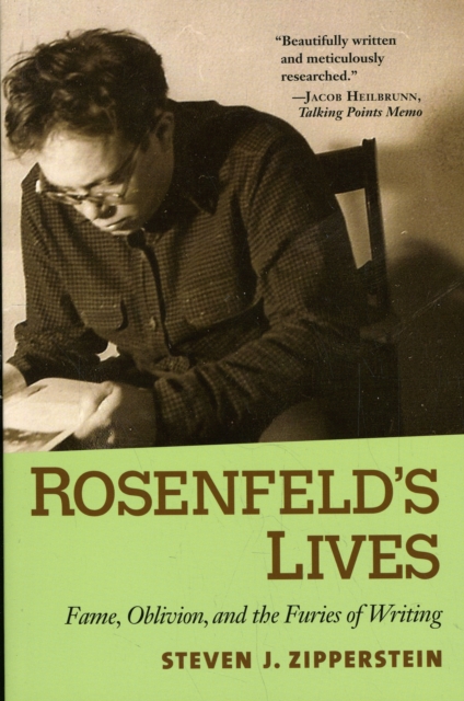 Rosenfeld's Lives : Fame, Oblivion, and the Furies of Writing, Paperback / softback Book
