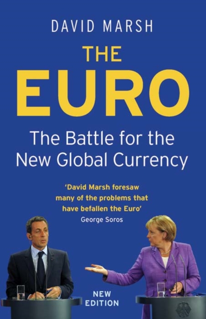 The Euro : The Battle for the New Global Currency, EPUB eBook