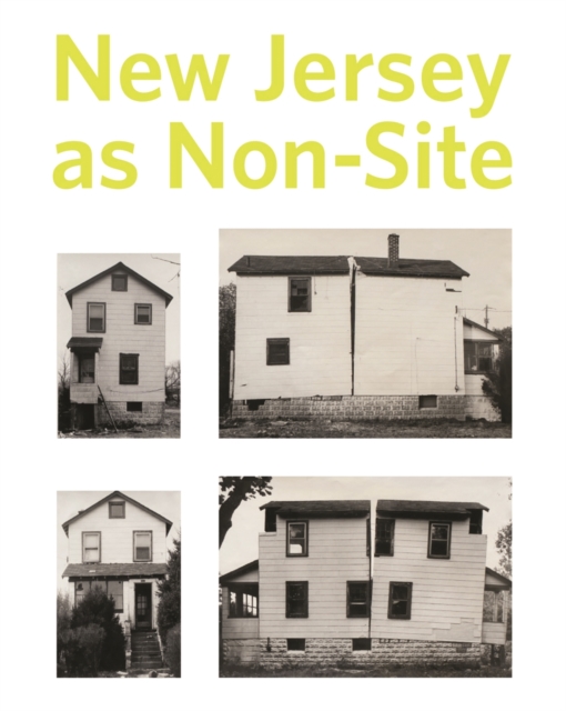 New Jersey as Non-Site, Hardback Book