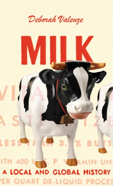 Milk : A Local and Global History, EPUB eBook