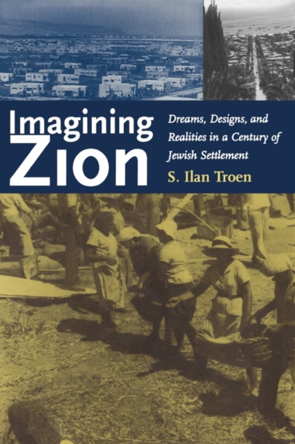 Imagining Zion, Paperback / softback Book