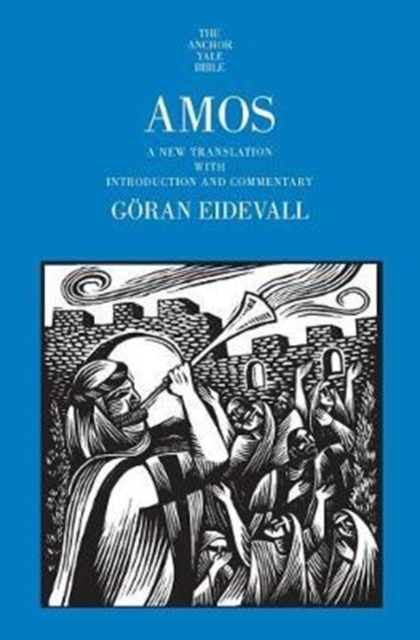 Amos : A New Translation with Introduction and Commentary, Hardback Book