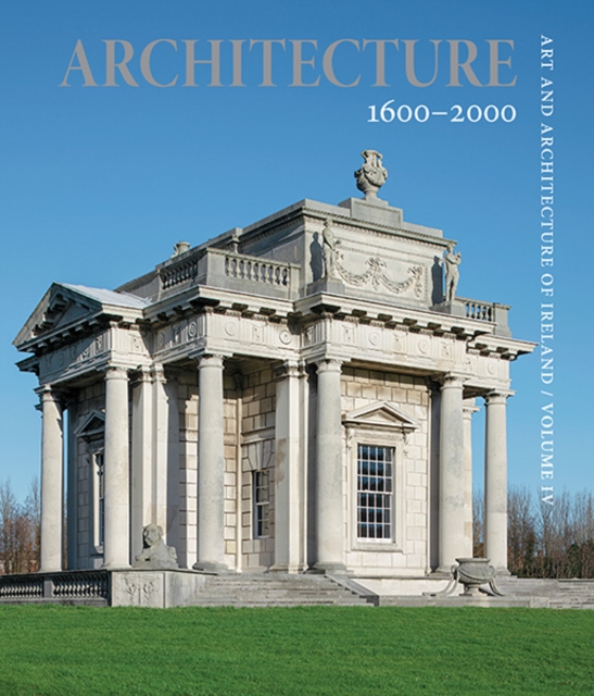 Architecture 1600 - 2000 : Volume IV, Hardback Book