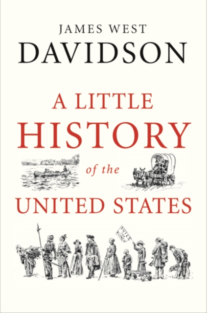 A Little History of the United States, Hardback Book