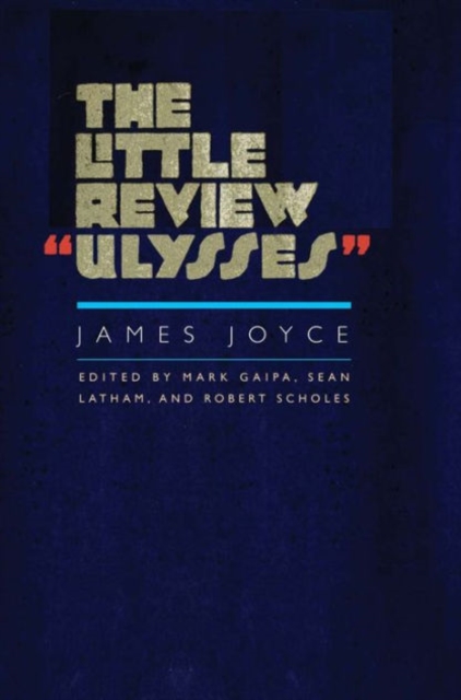 The Little Review "Ulysses", Paperback / softback Book