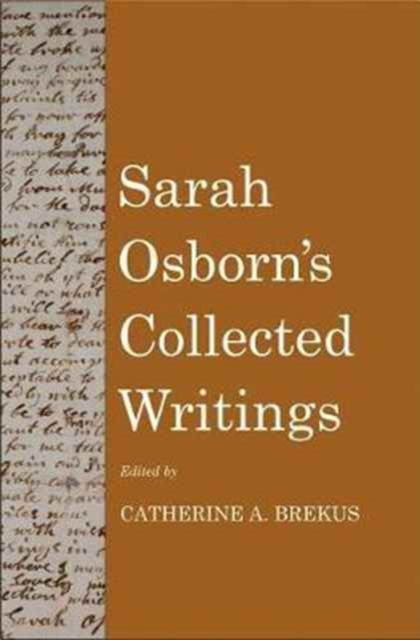 Sarah Osborn’s Collected Writings, Hardback Book