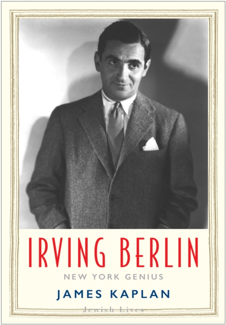 Irving Berlin : New York Genius, EPUB eBook