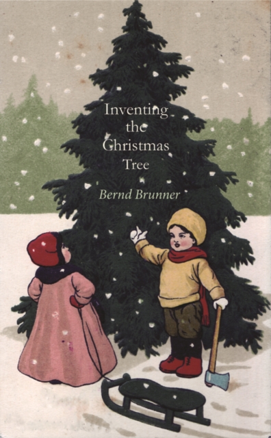 Inventing the Christmas Tree, EPUB eBook