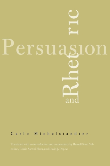 Persuasion and Rhetoric, Paperback / softback Book