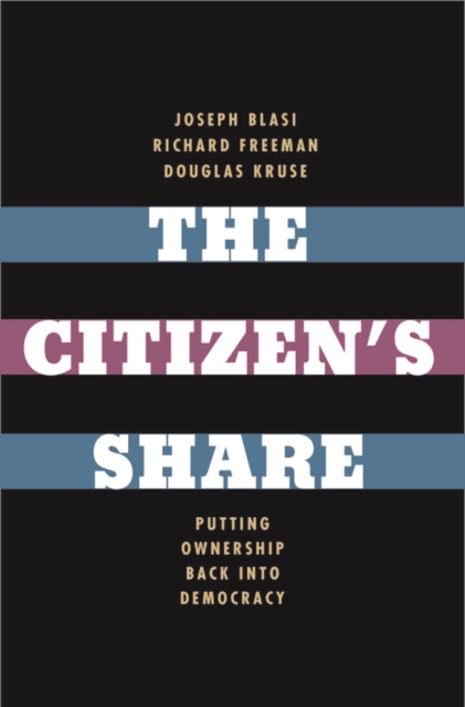 The Citizen&#39;s Share : Putting Ownership Back into Democracy, EPUB eBook