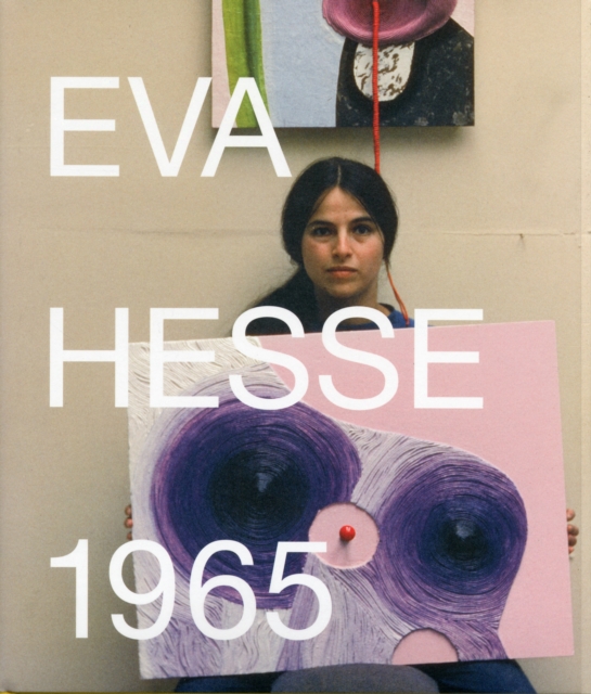 Eva Hesse 1965, Hardback Book