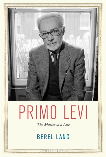 Primo Levi : The Matter of a Life, EPUB eBook