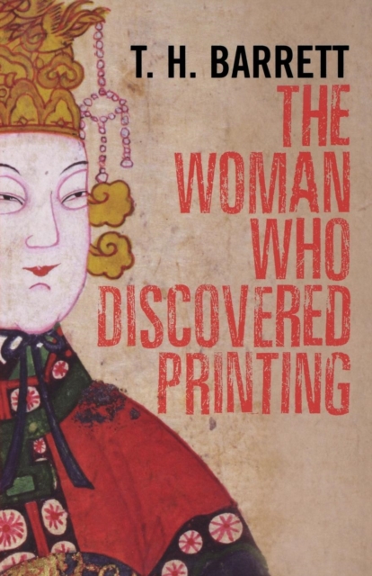 The Woman Who Discovered Printing, Paperback / softback Book