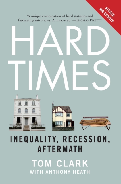 Hard Times : Inequality, Recession, Aftermath, EPUB eBook