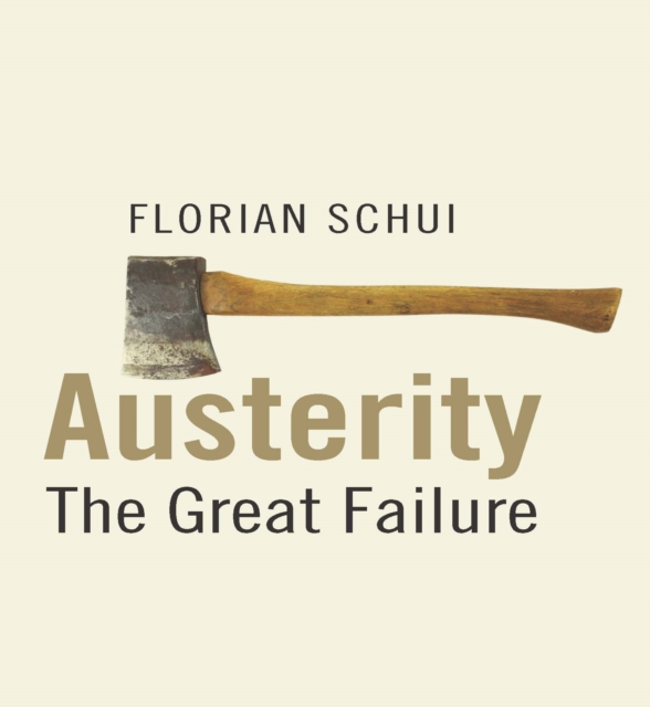 Austerity : The Great Failure, EPUB eBook