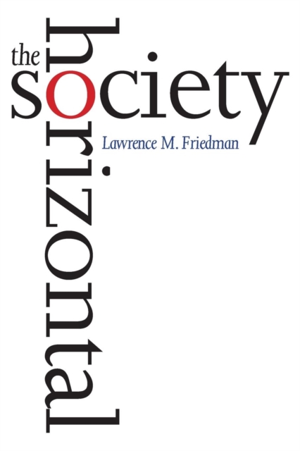 The Horizontal Society, Paperback / softback Book