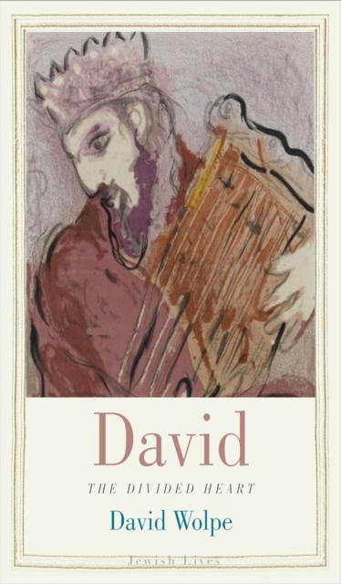 David : The Divided Heart, EPUB eBook