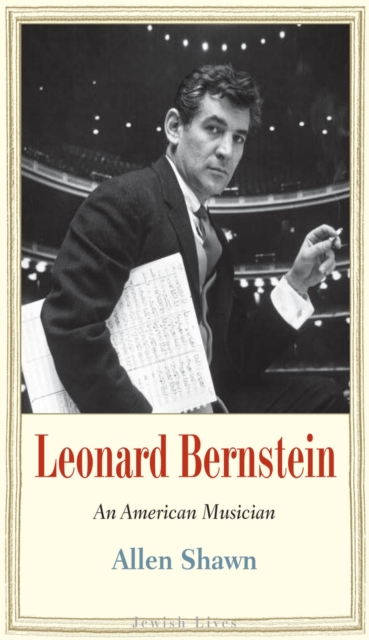 Leonard Bernstein : An American Musician, EPUB eBook