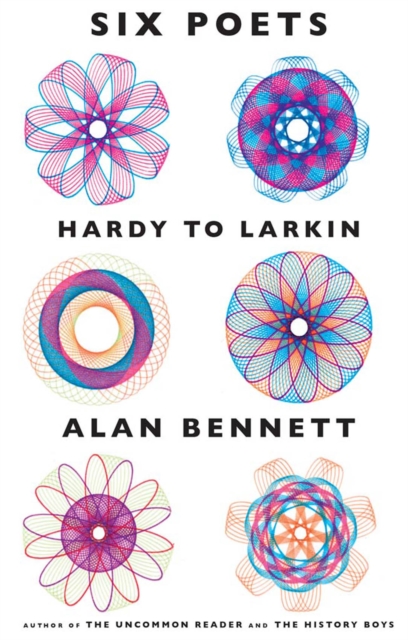 Six Poets : Hardy to Larkin: An Anthology, EPUB eBook
