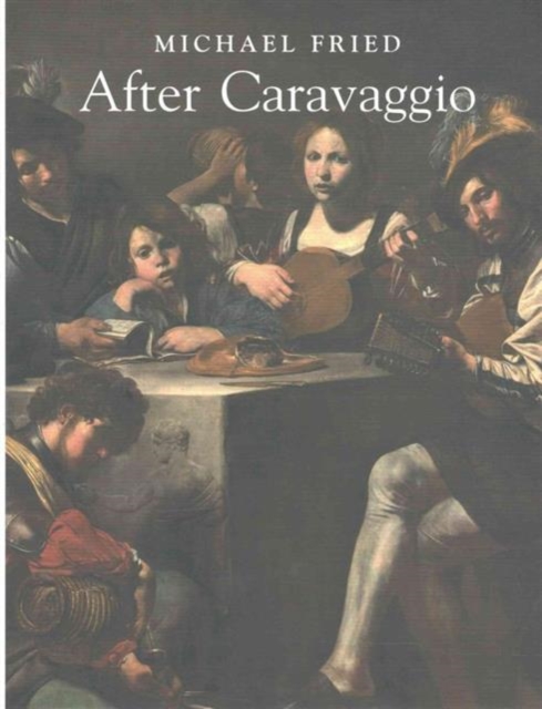 After Caravaggio, Hardback Book
