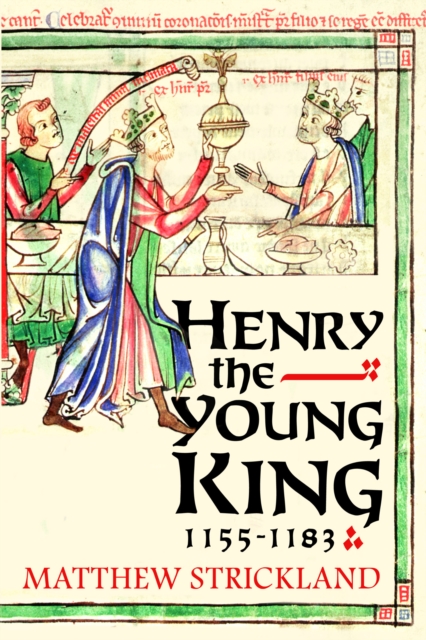 Henry the Young King, 1155-1183, EPUB eBook
