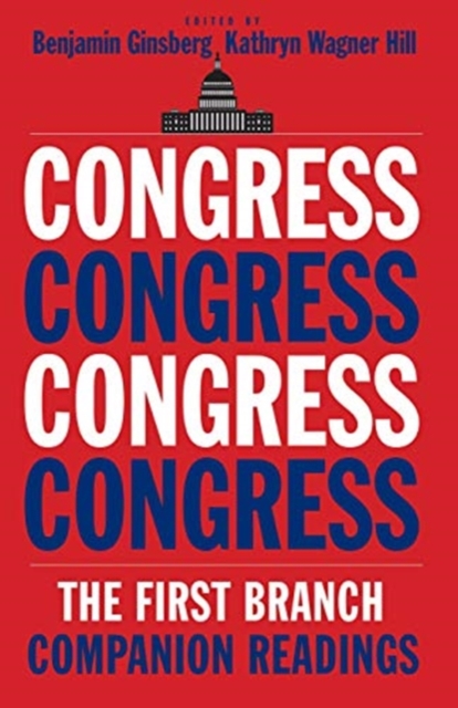 Congress : The First Branch--Companion Readings, Paperback / softback Book