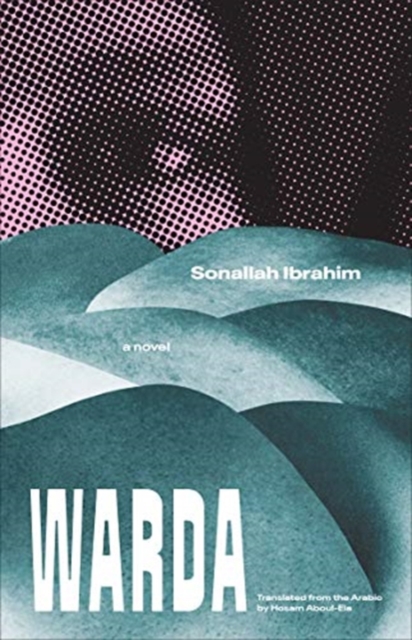 Warda : A Novel, Hardback Book