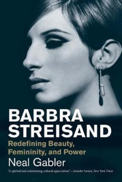 Barbra Streisand : Redefining Beauty, Femininity, and Power, Paperback / softback Book